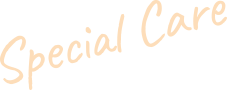 Special Care