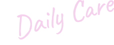 Daily Care